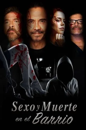 Sexo y muerte en el barrio movie poster - Rated 1/10