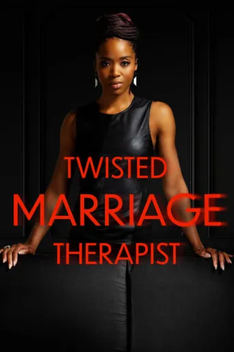 Twisted Marriage Therapist movie poster - Entertainment content