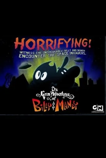 CN Invaded Part 5: Billy & Mandy Moon the Moon movie poster - Rated 8/10