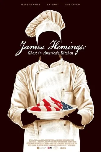 James Hemings: Ghost in America's Kitchen movie poster - Entertainment content