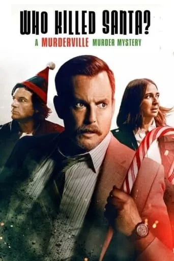 Who Killed Santa? A Murderville Murder Mystery movie poster - Rated 5.9/10