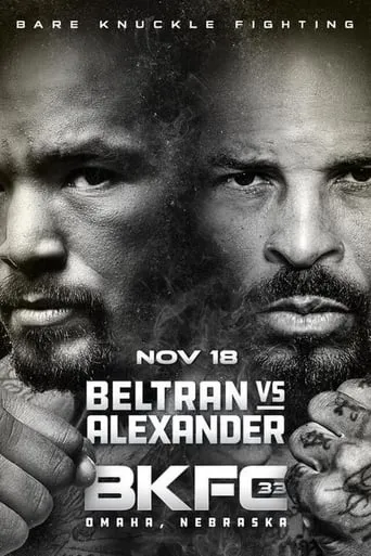 BKFC 33: Beltran vs Alexander movie poster - Entertainment content