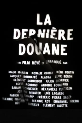 La dernière douane movie poster - Entertainment content