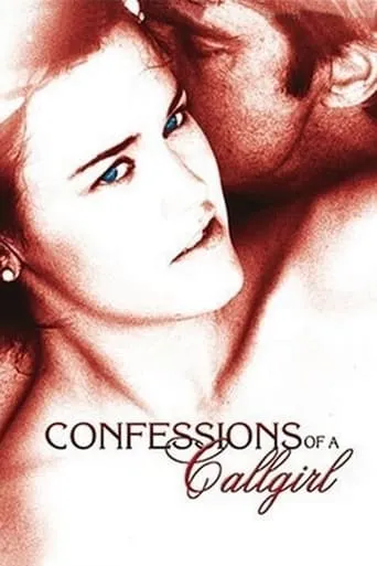 Confessions of a Call Girl movie poster - Rated 1/10