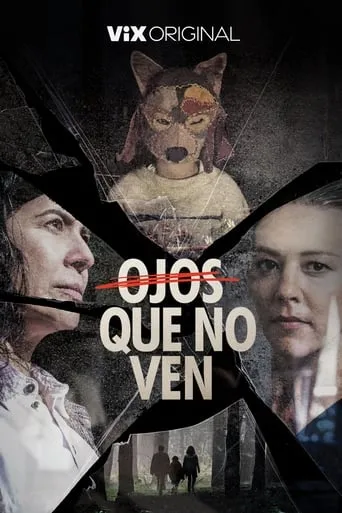 Ojos que no ven movie poster - Rated 7.1/10