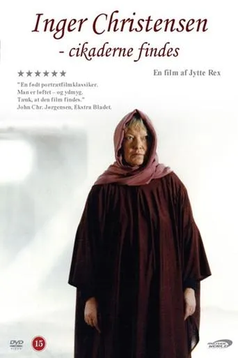 Inger Christensen - The cicadas exist movie poster - Rated 9/10