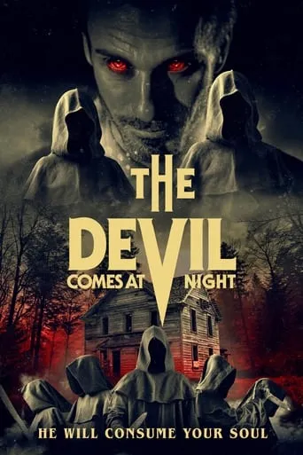The Devil Comes at Night movie poster - Rated 6.5/10