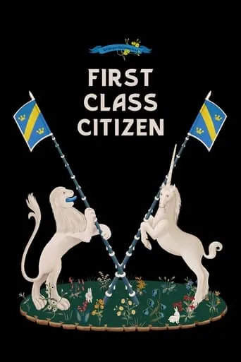 First Class Citizen movie poster - Entertainment content