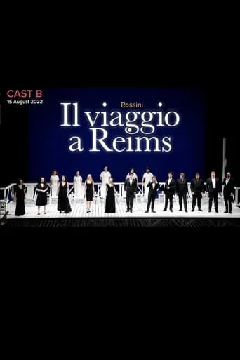 Il Viaggio a Reims - Rossini Opera Festival movie poster - Entertainment content
