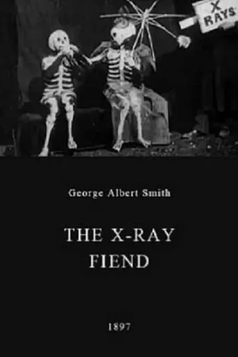 The X-Ray Fiend movie poster - Rated 5.5/10