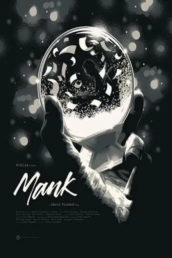 The Magic of the Movies: Behind the Scenes of David Fincher's Mank movie poster - Entertainment content