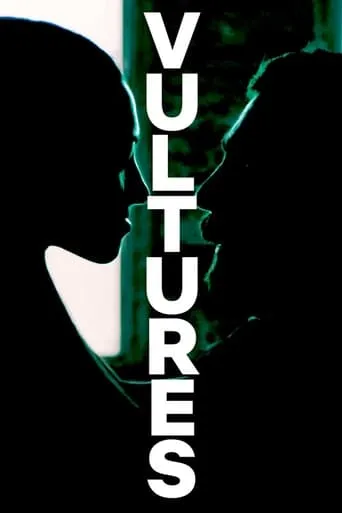 Vultures movie poster - Rated 4/10