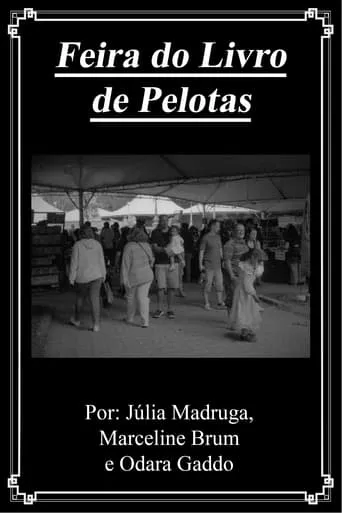 Feira do Livro de Pelotas movie poster - Rated 10/10