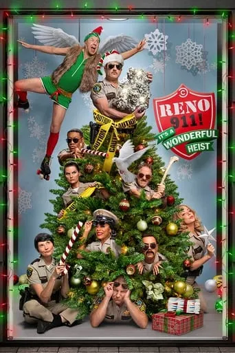 Reno 911!: It's a Wonderful Heist movie poster - Rated 5.926/10