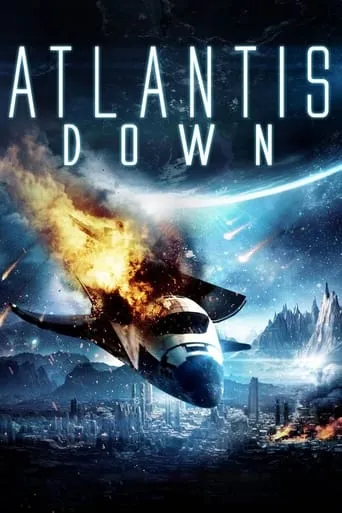 Atlantis Down movie poster - Rated 2.6/10