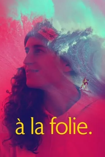 à la folie. movie poster - Entertainment content