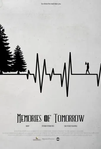 Memories of Tomorrow movie poster - Entertainment content
