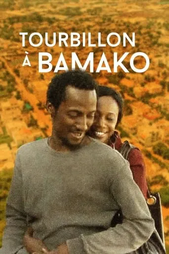 Swirl in Bamako movie poster - Rated 8/10