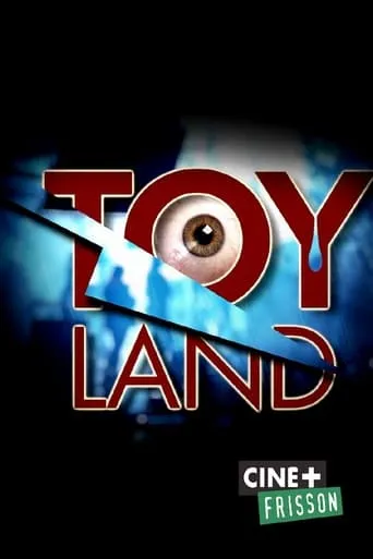 Toyland movie poster - Rated 8/10