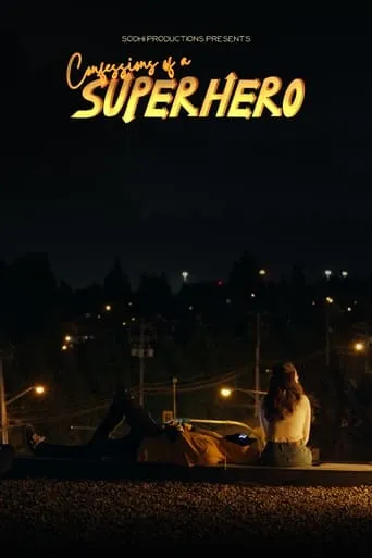Confessions of a Superhero movie poster - Rated 9/10