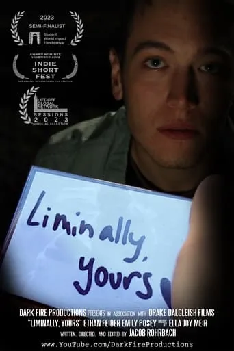 Liminally, Yours movie poster - Entertainment content