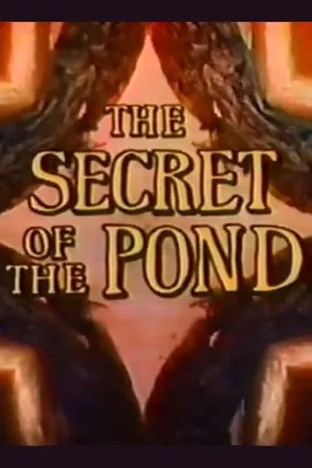 The Secret of the Pond movie poster - Entertainment content
