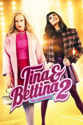 Tina & Bettina 2 - The Comeback movie poster - Rated 5.3/10