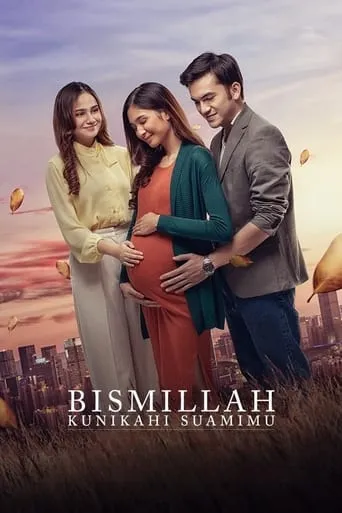 Bismillah Kunikahi Suamimu movie poster - Rated 3/10