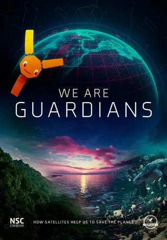 We Are Guardians movie poster - Entertainment content