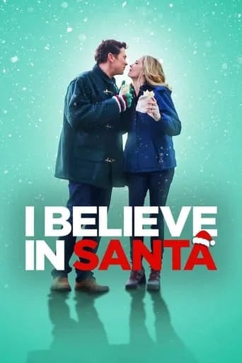 I Believe in Santa movie poster - Rated 5.205/10