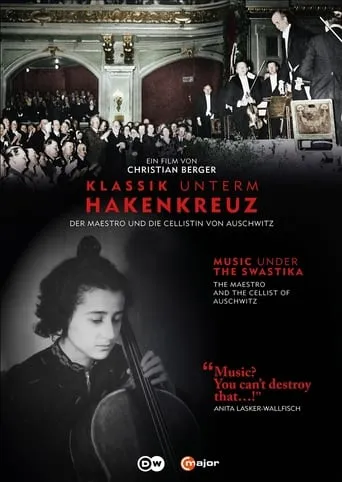 Music Under the Swastika - The Maestro and the Cellist of Auschwitz movie poster - Entertainment content