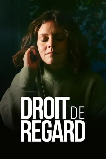 Droit de regard movie poster - Rated 6.6/10