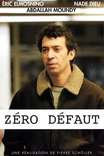 Zéro défaut movie poster - Entertainment content