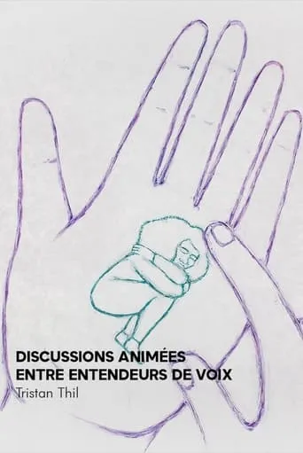 Discussion animée entre Entendeurs de voix movie poster - Rated 6/10