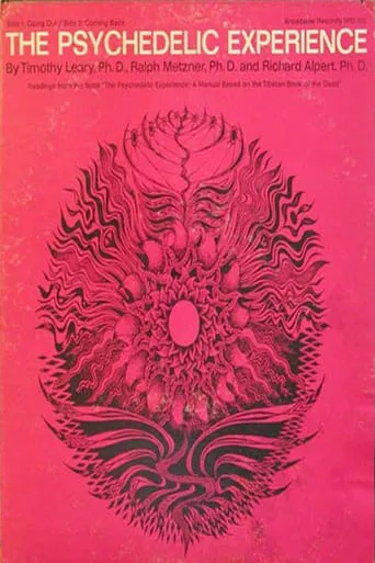 The Psychedelic Experience movie poster - Entertainment content