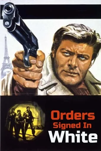 Orders Signed in White movie poster - Rated 6.6/10
