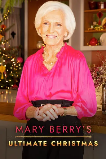 Mary Berry's Ultimate Christmas movie poster - Rated 8/10