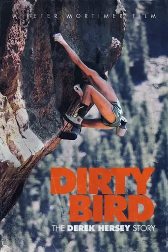 Dirty Bird, The Derek Hersey Story movie poster - Rated 10/10