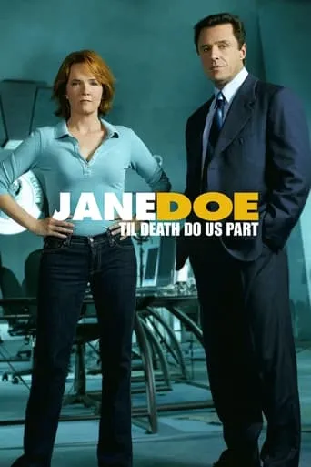Jane Doe: Til Death Do Us Part movie poster - Rated 5.9/10