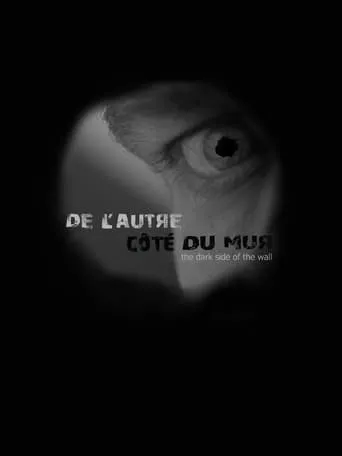 De l'autre côté du mur movie poster - Entertainment content
