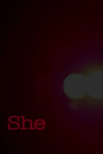 She movie poster - Entertainment content
