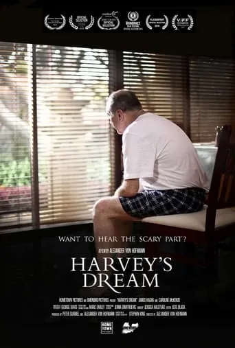 Harvey's Dream movie poster - Rated 7/10