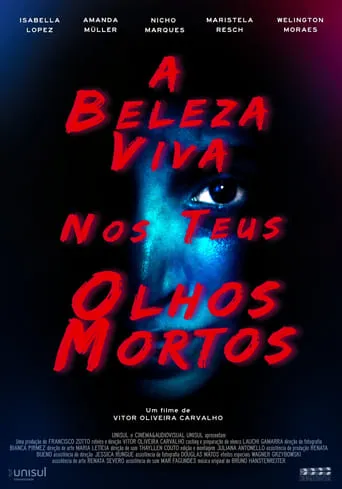The Beautiful Bright in Your Dead Eyes movie poster - Entertainment content