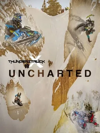 Thunderstruck 19: UNCHARTED movie poster - Entertainment content