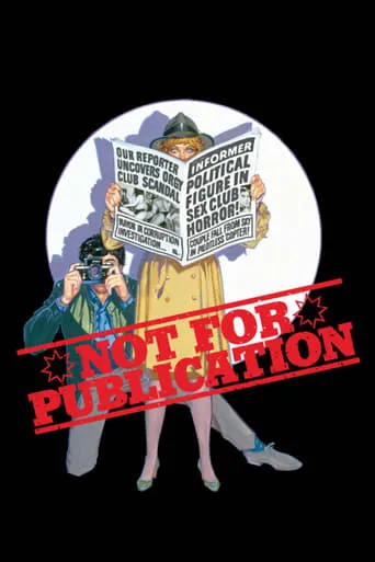 Not for Publication movie poster - Rated 4.5/10
