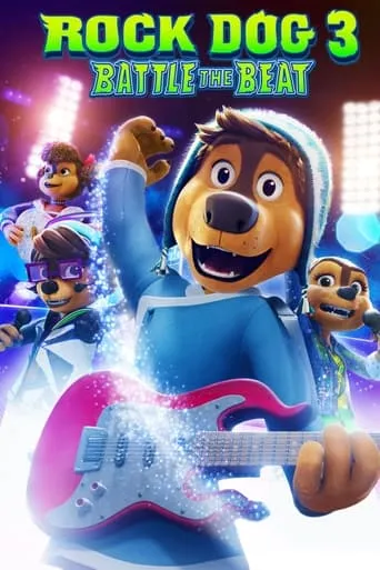 Rock Dog 3: Battle the Beat movie poster - Rated 6/10