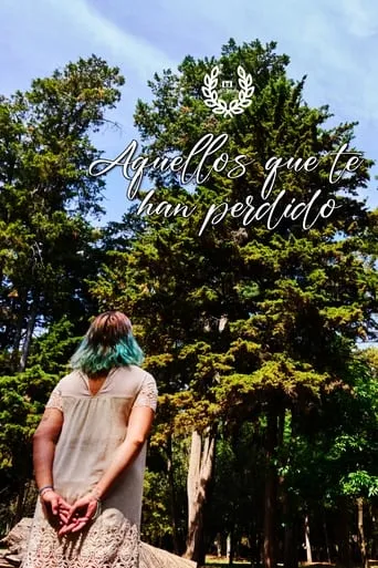 Those who have lost you movie poster - Entertainment content
