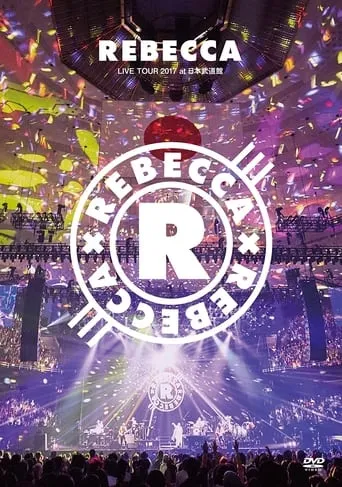 REBECCA LIVE TOUR 2017 at 日本武道館 movie poster - Entertainment content