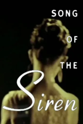 Song of the Siren movie poster - Entertainment content