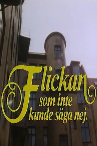 Flickan som inte kunde säga nej movie poster - Entertainment content
